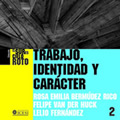 Trabajo, Identidad y Carácter - Publicación Universidad Icesi