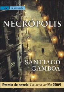 NECROPOLIS - SANTIAGO GAMBOA