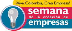 Participe en la Semana de la Creación de Empresas: ¡Vive Colombia, Crea Empresa!