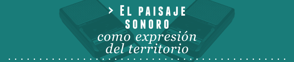 Laboratorio sonoro: Paisaje cultural cafetero