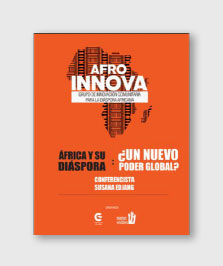 África Global. África y su Diáspora: ¿Un nuevo poder global? Susana Edjang