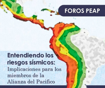 Entendiendo los riesgos sísmicos: implicaciones para los miembros de la Alianza del Pacífico