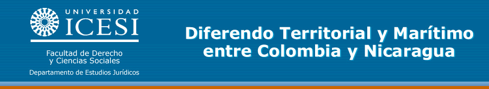 Diferendo Territorial y Mar�timo entre Colombia y Nicaragua