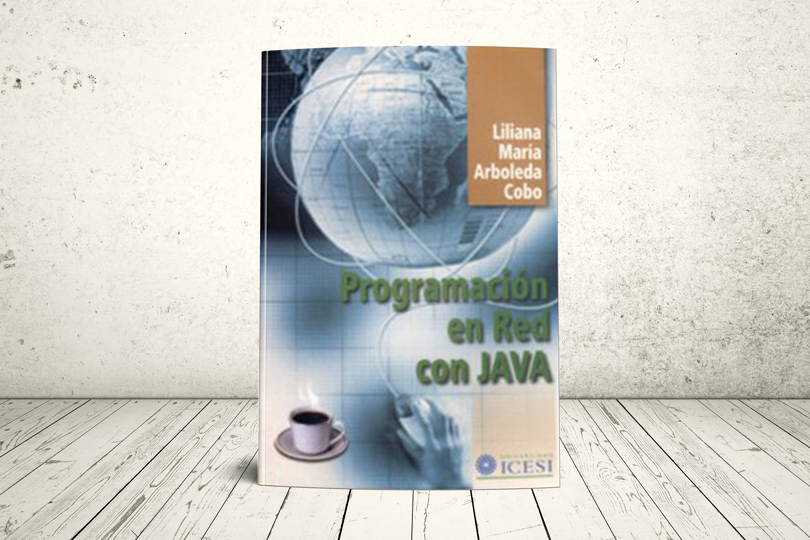 Libro - Programación en Red con JAVA | Editorial Universidad Icesi