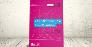 Libro - Diez fragmentos sobre ciudad | Editorial Universidad Icesi