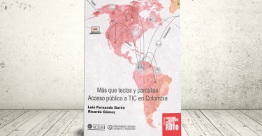 Libro - Mas que teclas y pantallas. Acceso público a TIC en Colombia | Editorial Universidad Icesi