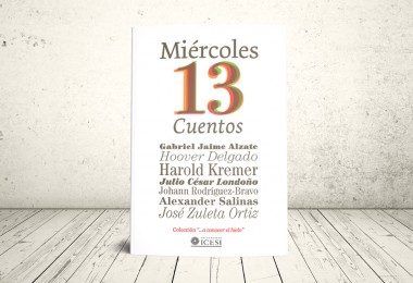 Libro - Miércoles 13. Cuentos | Editorial Universidad Icesi