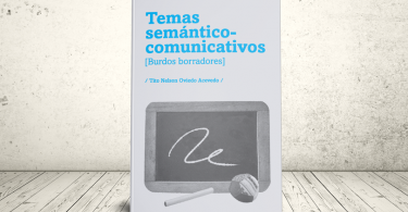 Libro - Temas semántico-comunicativos [Burdos borradores] | Editorial Universidad Icesi
