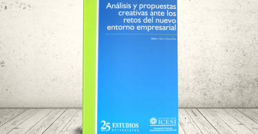 Libro - Análisis y propuestas creativas ante los retos del nuevo entorno empresarial | Editorial Universidad Icesi