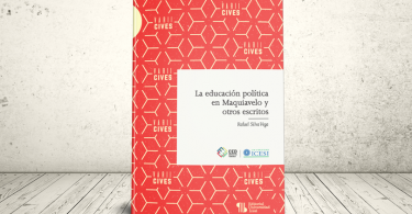Libro - La educación política en Maquiavelo y otros escritos | Editorial Universidad Icesi