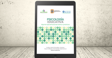 Libro - Psicología educativa: algunas aproximaciones teórico-prácticas | Ascofapsi; Universidad de San Buenaventura y Universidad Icesi
