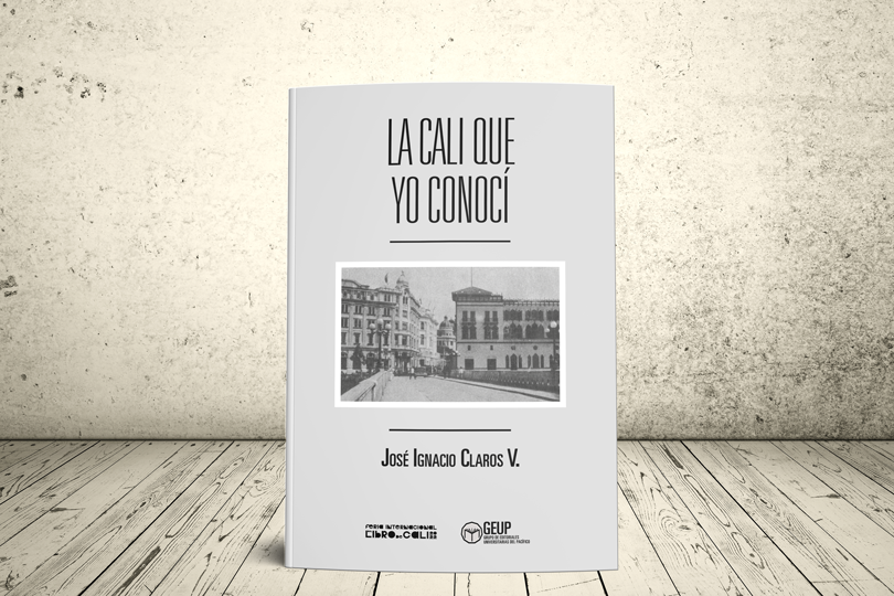 Libro - La Cali que yo conocí | GEUP Colombia