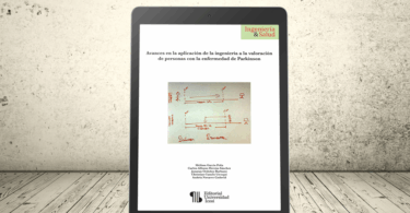 Libro - Avances en la aplicación de la ingeniería a la valoración de personas con la enfermedad de Parkinson | Editorial Universidad Icesi