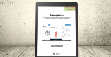 Libro - Incognitus. Aplicación móvil para realizar pruebas cognitivas digitales que facilitan el diagnóstico y seguimiento de la enfermedad de Parkinson | Editorial Universidad Icesi