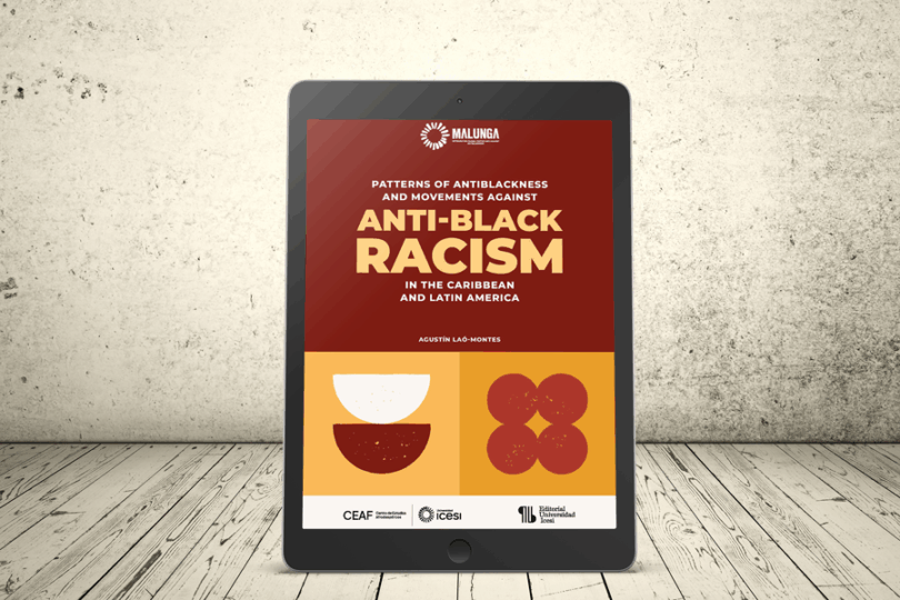 Book - Patterns of Antiblackness and Movements against Anti-Black Racism in the Caribbean and Latin America | Universidad Icesi