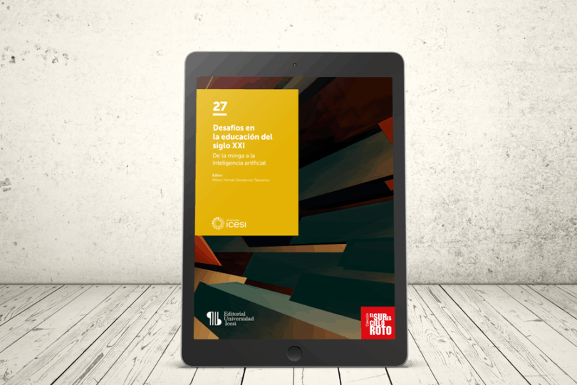 Libro - Desafíos en la educación del siglo XXI. De la minga a la inteligencia artificial | Editorial Universidad Icesi