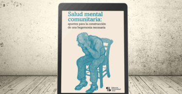 Libro - Salud mental comunitaria: apuntes para la construcción de una hegemonía necesaria | Editorial Universidad Icesi