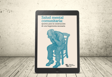 Libro - Salud mental comunitaria: apuntes para la construcción de una hegemonía necesaria | Editorial Universidad Icesi