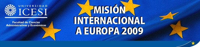 Universidad Icesi - Misi&oacute;n Internacional a Europa 2009