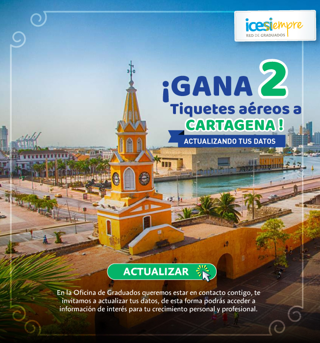 Graduado icesista, actualiza tus datos y participa en el sorteo de dos tiquetes a Cartagena desde cualquier lugar de Colombia.