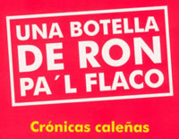 Libro Una Botella de Ron Pa´l Flaco