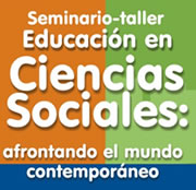 Seminario-Taller Educación en Ciencias Sociales