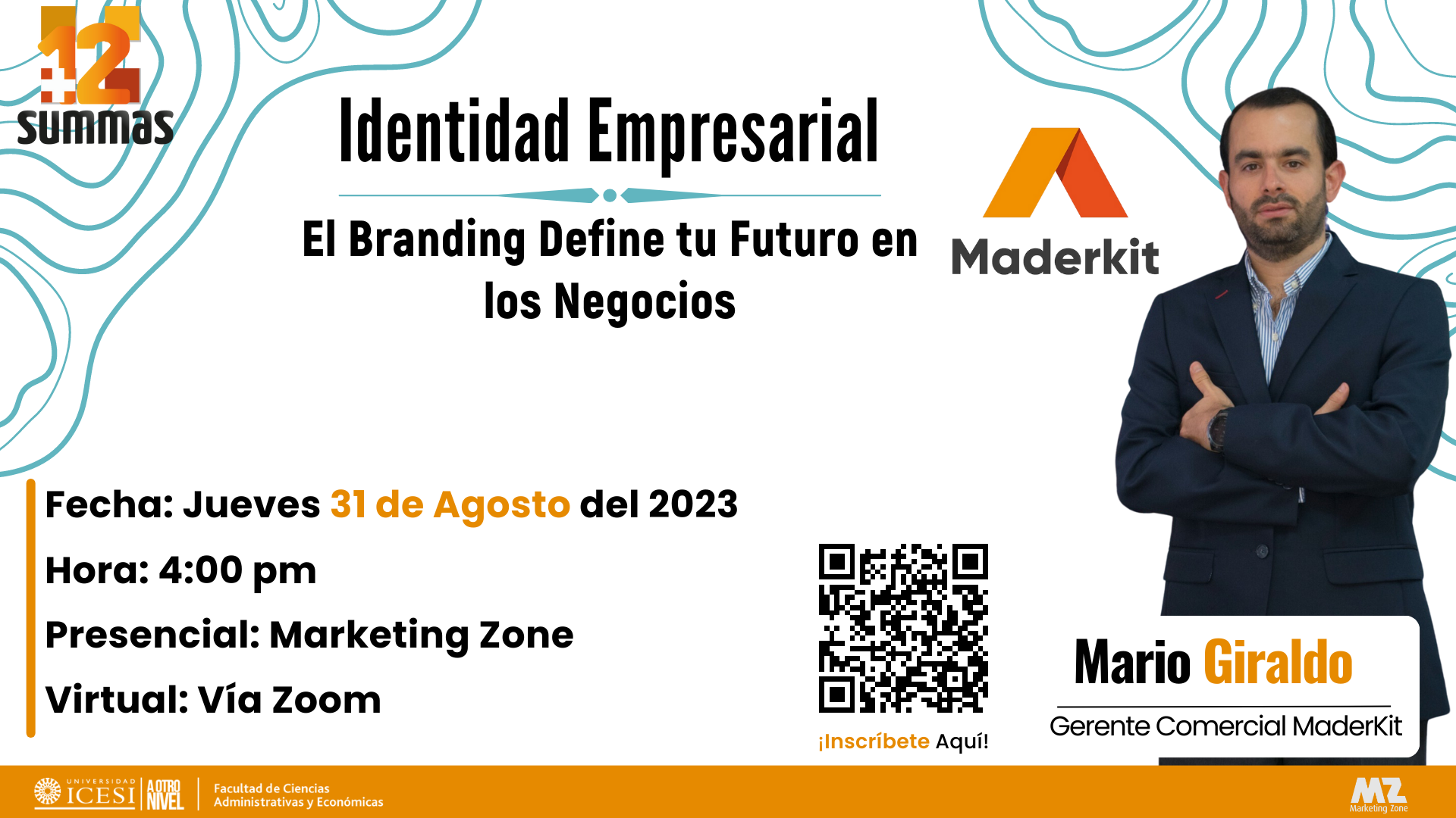 Foro: Identidad Empresarial, El branding define tu futuro en los negocios