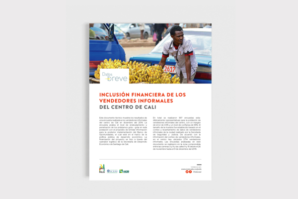 Datos en breve 13 - Inclusión financiera de los vendedores informales del Centro de Cali