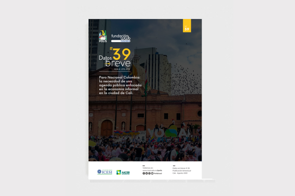 Datos en breve 39 - Paro Nacional Colombia: la necesidad de una agenda pública enfocada en la economía informal