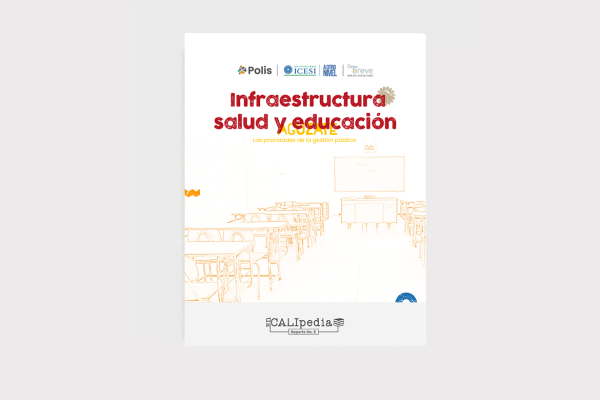 Datos en breve 59 - Encalipedia. Infraestructura en salud y educación