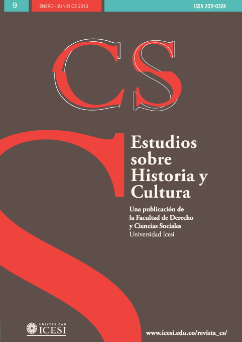 					Ver Núm. 9 (2012): No. 9, Enero-Junio (2012): Estudios sobre Historia y Cultura
				