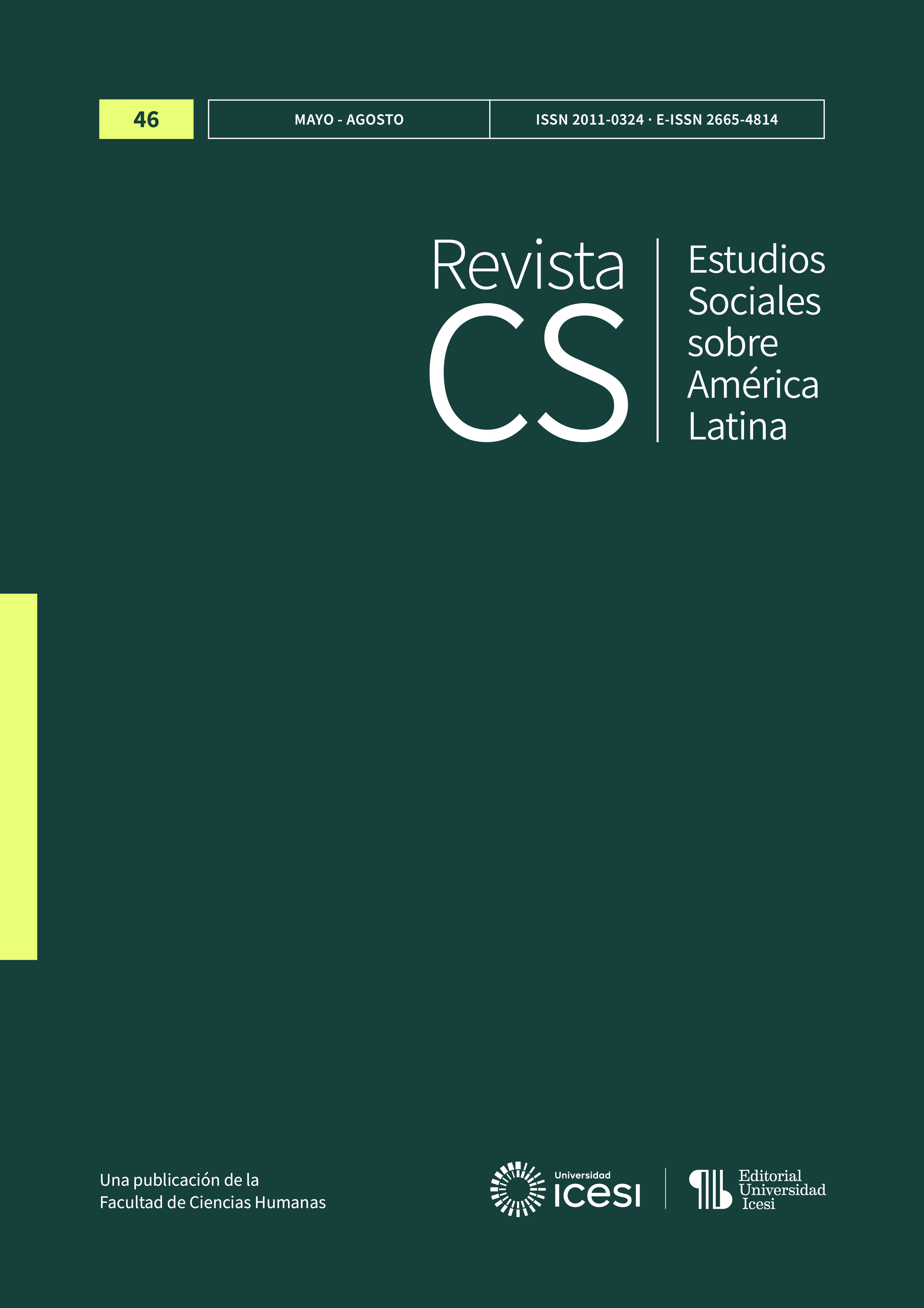					Ver Núm. 46 (2025): No. 46, Mayo-Agosto (2025): Tema libre
				