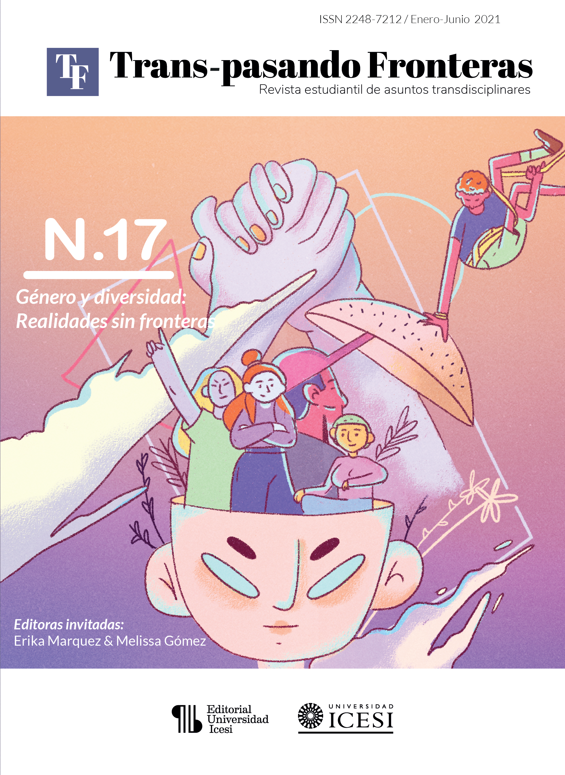 					Ver Núm. 17 (2021): Género y diversidad: realidades sin frontera
				