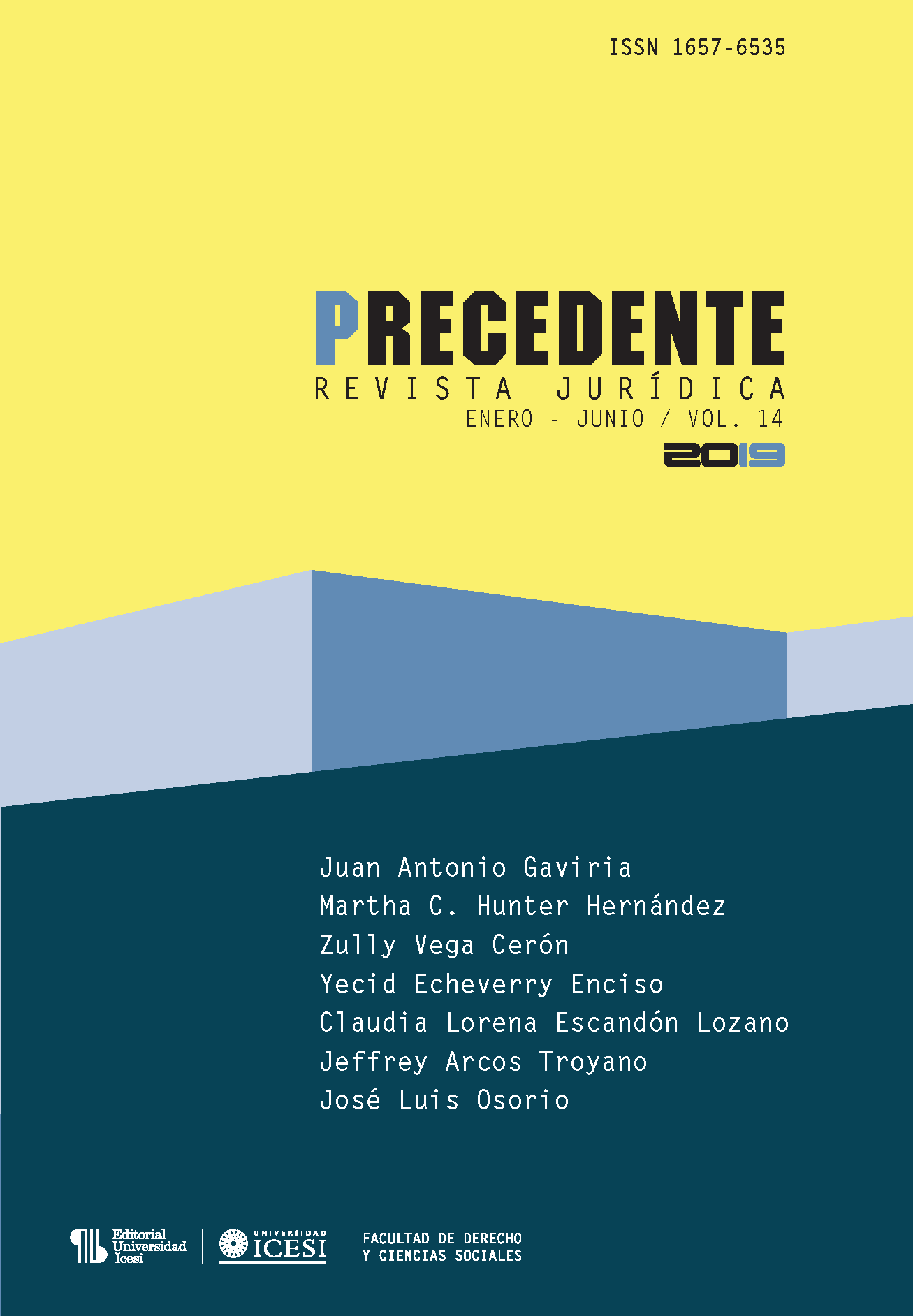 					Ver Vol. 14 (2019): Precedente Revista Jurídica
				