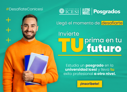 Imagen de fondo Desafía tus límites: Transforma tu Prima en un Posgrado ICESI